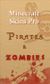 Minecraft Skins Pro Pirates & Zombies