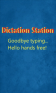 Dictation Station