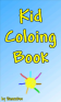 Kid Coloring Book