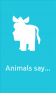 Animals Say