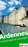 Ardennes- petit futé - guide - voyage