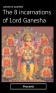 Ganesha Avatars