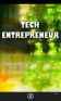Tech Entrepreneur