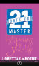 21 Days to Master Lightening Up Your Life