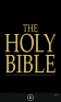 The Holy Bible: Old and New Testaments, King James