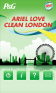 Ariel Love Clean London