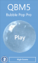 Bubble Pop Pro