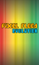 Pixel Flood Evolution
