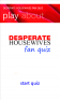 Desperate Housewives Fan Quiz