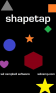 Shapetap