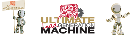 Ultimate Lead Generation Machine