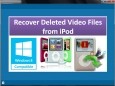 Recover Deleted Video Files from iPod