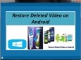 Restore Deleted Video on Android