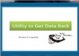 Utility to Get Data Back