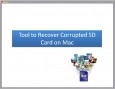 Tool to Recover Corrupted SD Card on Mac