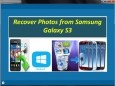Recover Photo from Samsung Galaxy S3