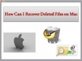 How Can I Recover Deleted Files on Mac